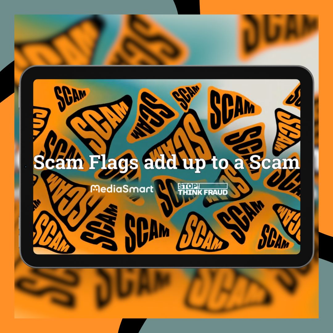 👉Media Smart is supporting the UK Government’s National Campaign Against Fraud. We are excited to announce the launch of our latest initiative, ‘Scam flags Add up to a Scam’, which will help 13–18-year-olds identify possible scams. mediasmart.uk.com/scams/  #ScamFlags