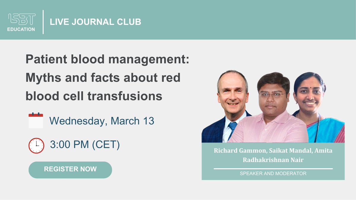 Join us for an ISBT Live Journal Club on March 13, 2024, at 3 PM CET! Hosted by Dr. Saikat Mandal, we'll discuss Myths and Facts about red blood cell transfusions with special guests Dr. Richard R. Gammon and Dr. Amita Radhakrishnan Nair.

 Register 👉 isbtweb.org/events/isbt-li…