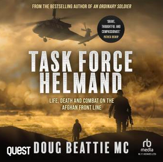 Delighted to see Task Force Helmand by @BeattieDoug which I had a small part in writing has been released as an audiobook. Thank you to @WFHowes & our agent @andrewlownie audible.co.uk/pd/Task-Force-…