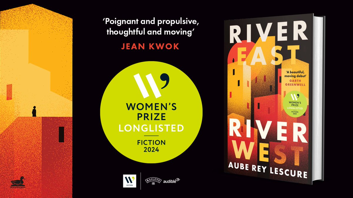 The most brilliant news! RIVER EAST, RIVER WEST by @AubeReyLescure is longlisted for @WomensPrize 2024, in excellent company. Huge congratulations, Aube! ✨✨✨ @Duckbooks @WomensPrize #WomensPrize2024