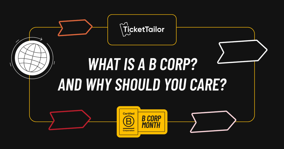 What is a B Corp? And why should you care? 🤔

In our latest blog we get into the nitty gritty of how and why businesses strive for #BCorp certification, and what it really means for the future 🚀

#ThisWayForward #bcorpmonth2024 #TicketTailor <a href="/BCorpUK/">B Corp UK</a> <a href="/BCorporation/">B Lab</a>