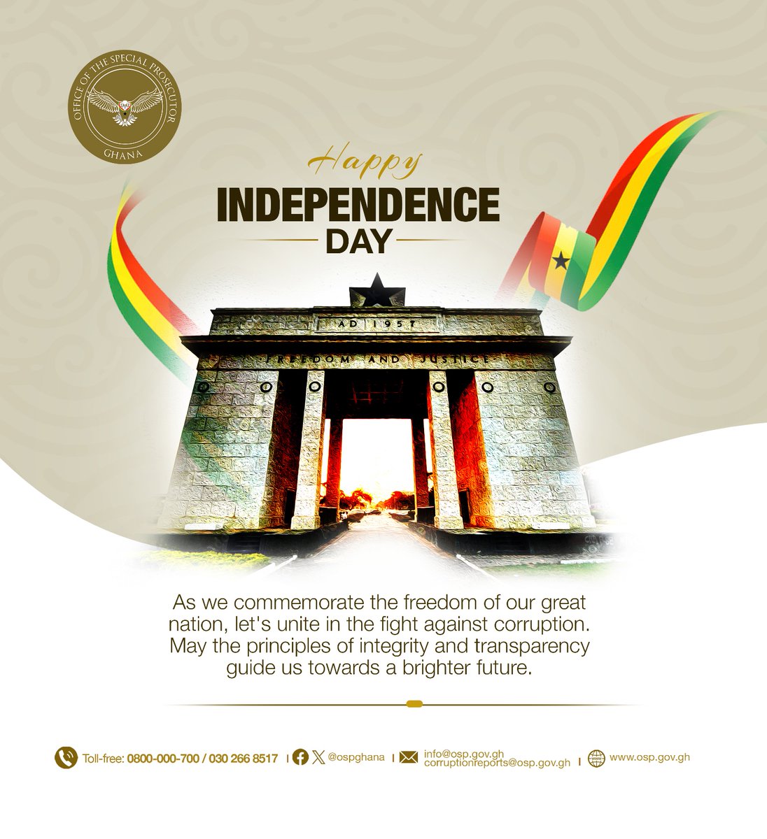 🥳🥳🇬🇭🇬🇭 Happy 67th Independence Day!! #OSP #SayNoToCorruption