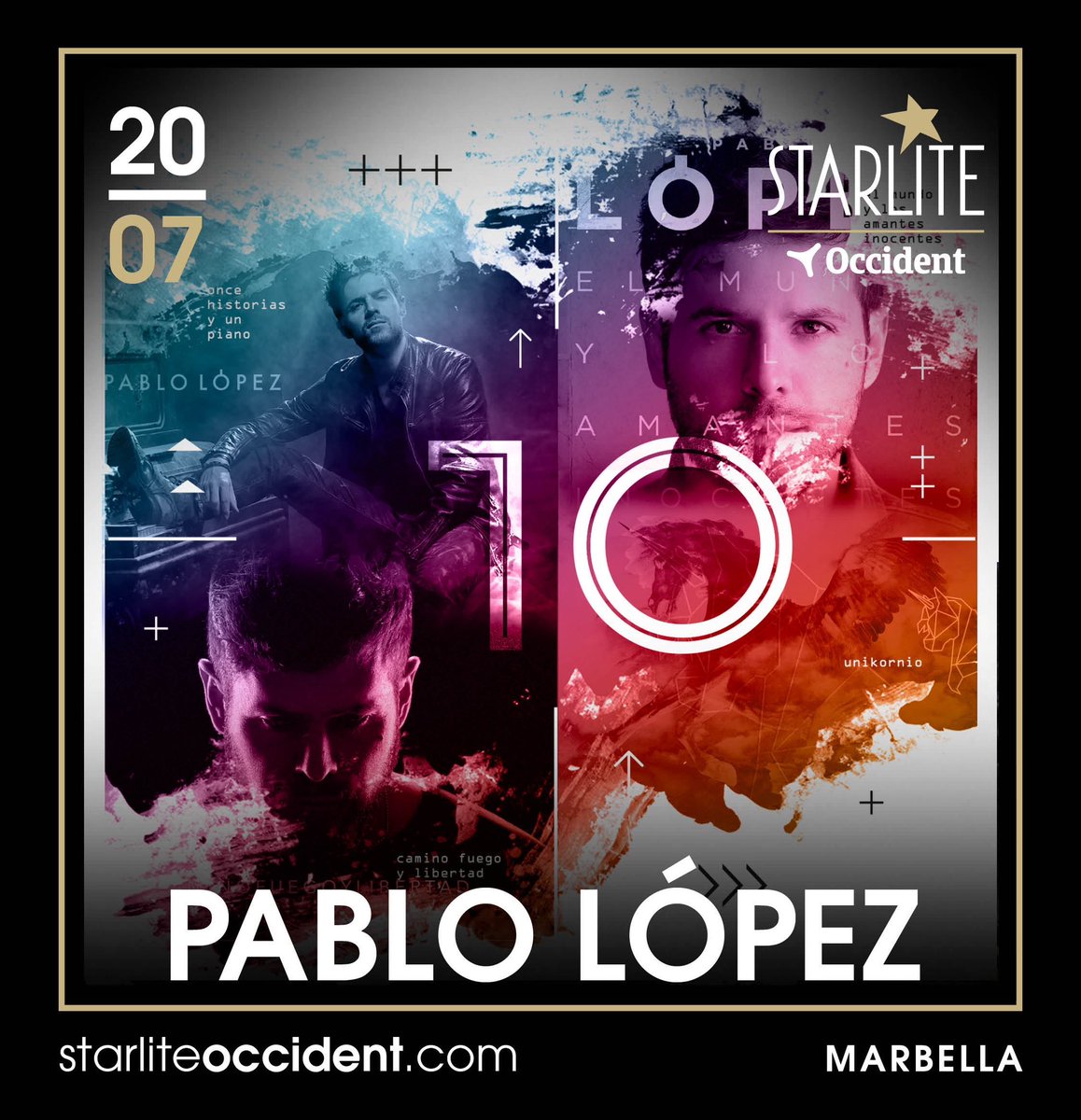 Marbella… @StarliteOcc !!! 20/7 A la venta a las 12h starlitemarbella.koobin.com/pablolopez20ju…