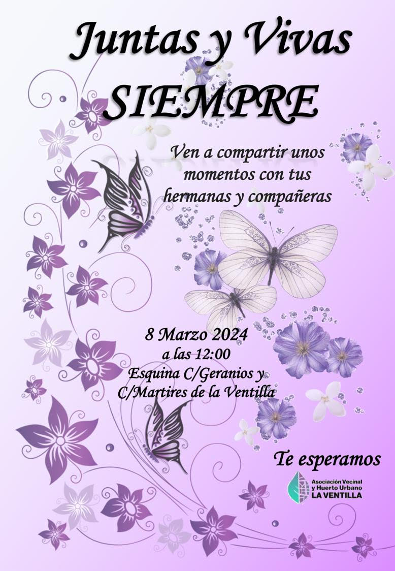 El viernes 8 de marzo, a las 11:15h nos tomaremos un te, un café...todas juntas en el local de la Aso, y a las 12h nos reuniremos como todos años en la esquina de la c/ Geranios con la c/ Mártires de la Ventilla.
¡ANÍMATE A VENIR! ¡TE ESPERAMOS!