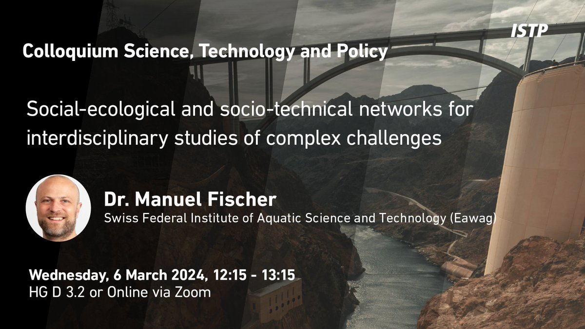 Join us at the #ISTPColloquium this Wed,March 6, for @manueljfischer's talk on governing water resources. Explore complexities like shortages, infrastructure, plastic pollution, and biodiversity loss. Engage in Q&A session. Zoom u.ethz.ch/ndpXO More…
