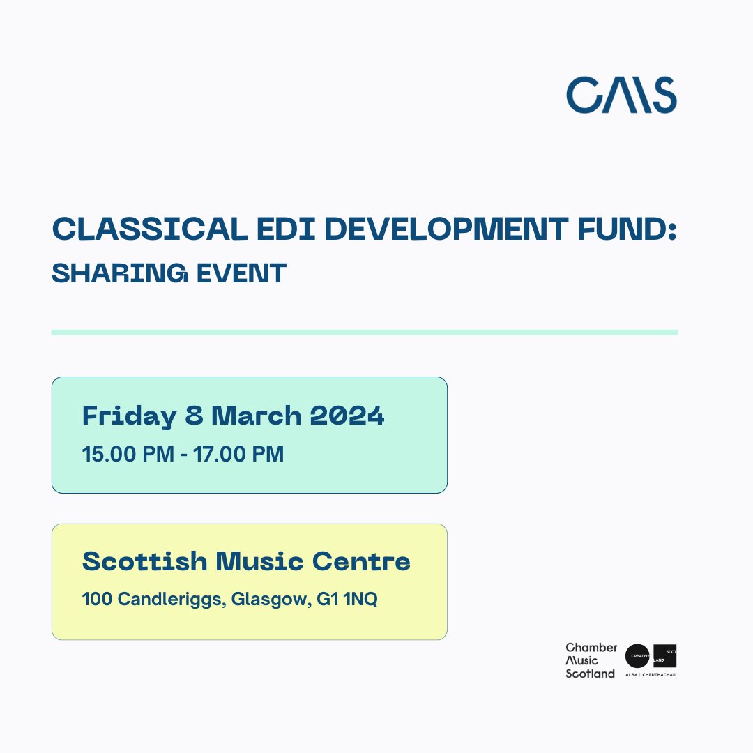 Join us for the @CreativeScots & @chambermusicsct Classical EDI Development Fund sharing event at @scottishmusic Friday 8th March 💫 Find out further details & reserve your spot here - eventbrite.co.uk/e/classical-mu…