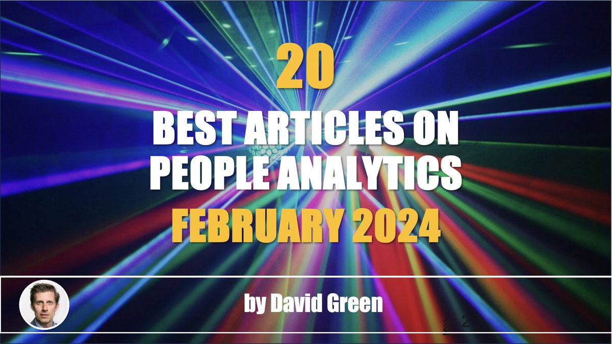 The best HR & People Analytics articles of February 2024 linkedin.com/pulse/best-hr-… Feat: @lyndagratton @RavinJesuthasan @SerenaHuangPhD @parkcoll @drtcp @RichardRosenow @jcorsello @josh_bersin #PeopleAnalytics #HR #WorkforcePlanning #Culture #EmployeeExperience