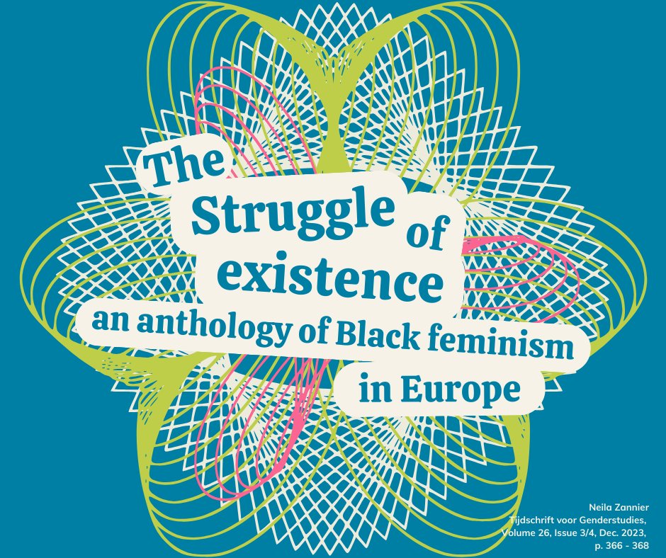 📝Read Neila Zanniers the review of ‘The struggle for existence: An anthology of Black feminism in Europe’ in our most recent edition. The book is an anthology of essays co-edited by Akwugo Emejulu and @Chess_Ess. ➡️Open access with the link below doi.org/10.5117/TVGN20… #TvGS