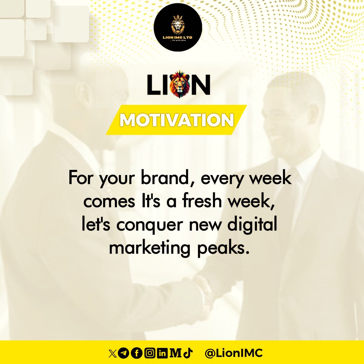 A new week to conquer new brand Goals💫 #MondayMotivation #LionIMC #NewWeek #ContentMarketing #engagement