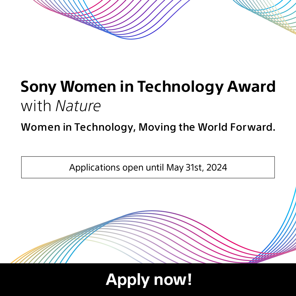 Announcing the “Sony Women in Technology Award with Nature”, honoring women who are making a positive impact through innovative research. Together, we aim to champion the women who are shaping future technology. Learn more: womenintechnology.sony.com #Sony #Nature #WomenInTech