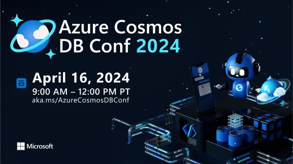 Get ready for #AzureCosmosDBConf 2024!  Join #AzureCosmosDB community members as they share their knowledge of developing applications with Azure Cosmos DB.

April 16th, 2024 - 9AM - 12PM PT
Live on YouTube

Register now: aka.ms/AzureCosmosDBC…