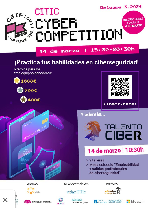 CyberSecGal_'s tweet photo. 📢Este 14/03 asiste á 3ªedición do #C3TF do evento #TalentoCibeR

🏆Premios de 1.000 €, 700 € e 400 € para os equipos gañadores e regalos para todas as persoas que asistan de forma presencial.  

Plazo de inscrición límete 6 de marzo:
✍️Inscricións: https://t.co/W3WnuBeAL9 https://t.co/wGGDUryLTY