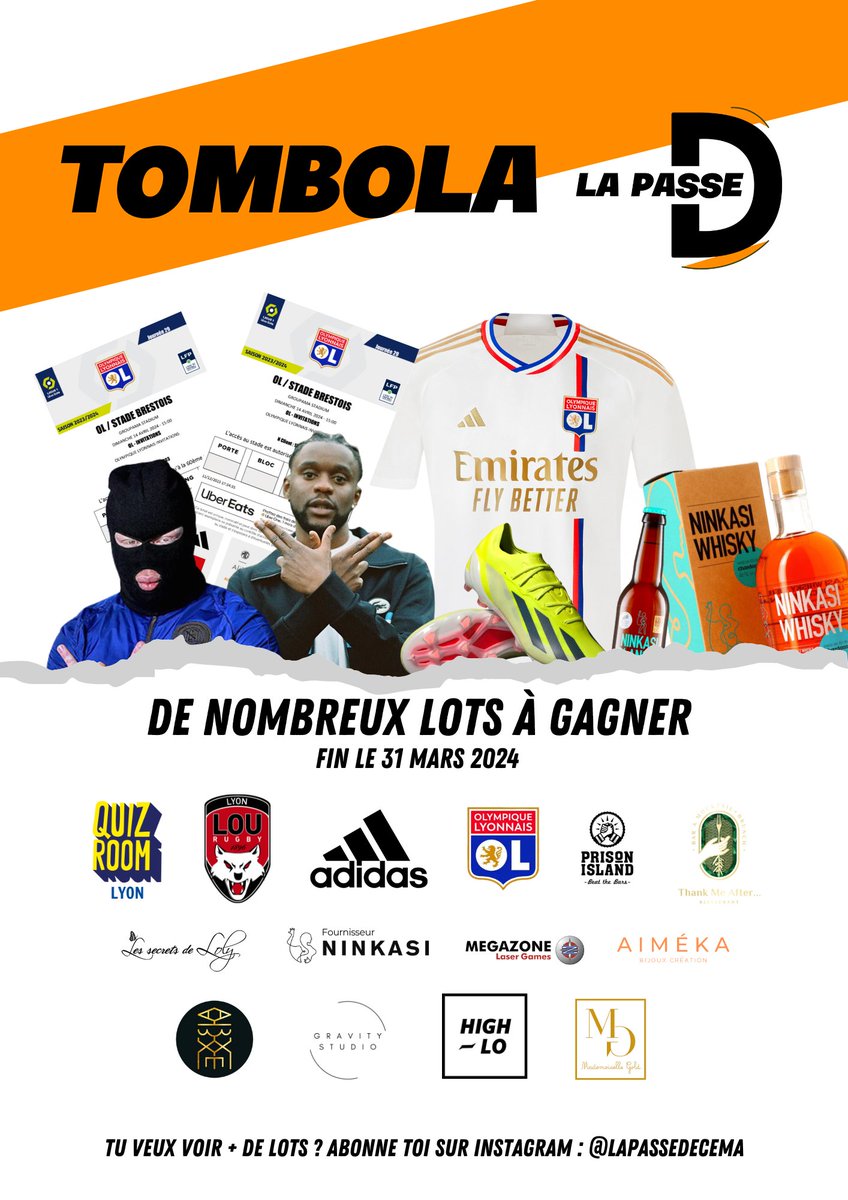 LaPasseD__'s tweet photo. Une tombola pour financer le projet 🍀

🤯 23 lots divers et variés qui devraient ravir tous les profils !

Du maillot de l’OL au cours de pole dance, du whisky au concert de Kalash Criminel, du piercing à la paire de crampons… 🔀

🔗 Pour participer, suis le lien en bio ! https://t.co/SSJIY7CSh7