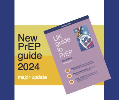 UK Guide to PrEP (2024): *major update*   - Easier access and easier dosing - Event-based dosing options for all - Quick-start double dose protects within 2 hours i-base.info/htb/47180