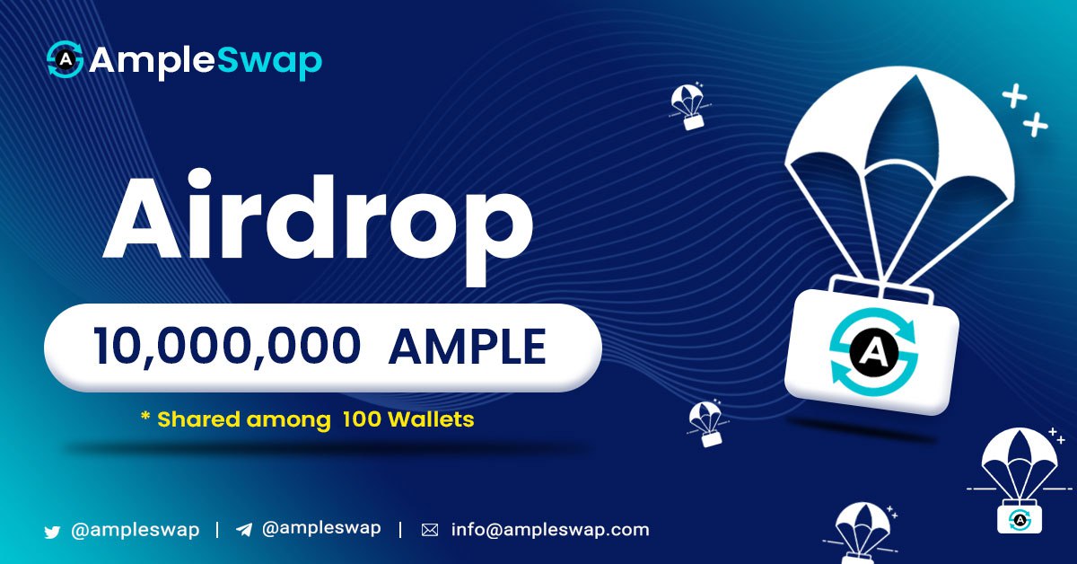 10,000,000 $AMPLE Airdrop 1. Retweet and tag 2 friends 3. Join Telegram t.me/ampleswap 3. Comment BEP20 Address Distribution - 12th March 24 #AmpleSwap #BNBChain #Airdrop #Givesway #BNB