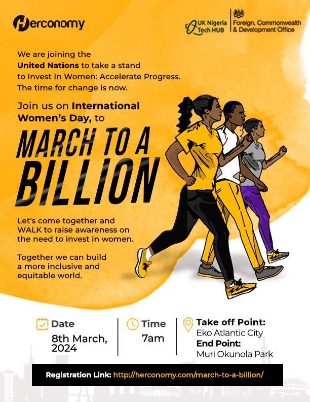 Join me this Friday to celebrate International Women’s Day with @herconomy. Let's come together and WALK to raise awareness on the need to #InvestInWomen. It’s free for all but you need to register to attend. Please register at: herconomy.com/march-to-a-bil…. See you there!