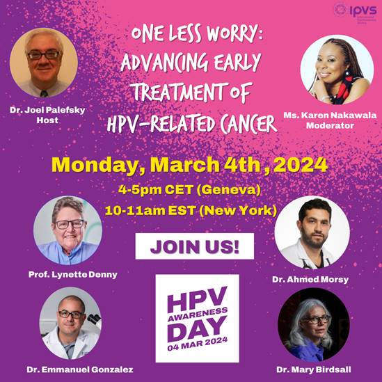 Don’t miss the @IPVSociety panel event #OneLessWorry: Advancing early treatment of HPV-related cancer. The event starts at 16:00 CET, but registration remains open: bit.ly/3UMNEOP #HPVAwarenessDay @AskAboutHPV