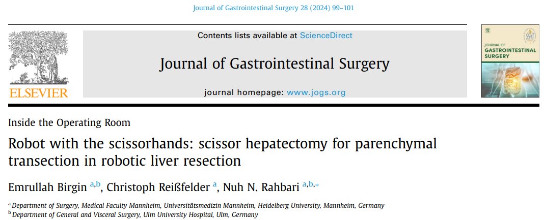 Happy to share our latest work on robotic liver surgery published in @JournalofGISurg 👉The 'scissor hepatectomy' technique facilitates safe and cost-efficient parenchymal transection in robotic liver resection 👉authors.elsevier.com/a/1iSfs,Op-42C… #roboticliversurgery #mils