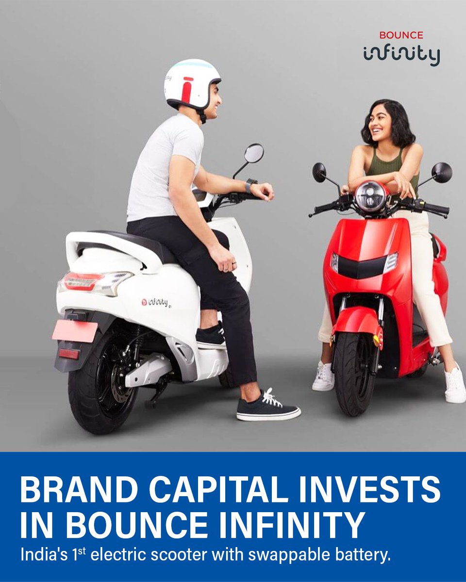 <a href="/BrandCapital1/">Brand Capital</a> invests in Bounce Infinity, a Bangalore startup, making India's first, EU-certified, electric scooter with removable batteries offering economy and fast charging. We fuel new categories like EV and help brands reach closer to customers and earn trust and acceptance