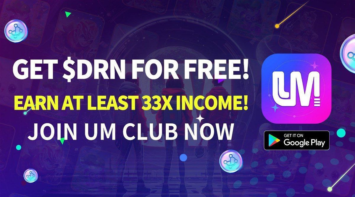 Exciting news! Only 10 seconds, get #DRN for free and earn at least 33X income! 1. Follow @ShanHaiGameFi 2. Download UM Club UM Club link: play.google.com/store/apps/det… 3. Get a free Newbie Pack worth 0.012 #DRN. TG group link: t.me/shanhaigamefi