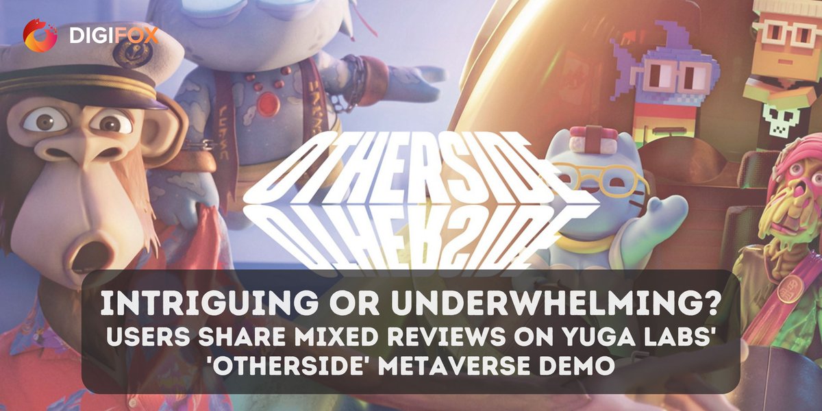 digifoxw3's tweet photo. This week, @yugalabs conducted a trial run of its @OthersideMeta - and users have mixed feelings about the demo.🤔
#Otherside #Metaverse

READ THE FULL ARTICLE HERE:
https://t.co/ieNLOTP5Si https://t.co/L7o2Qtyl31