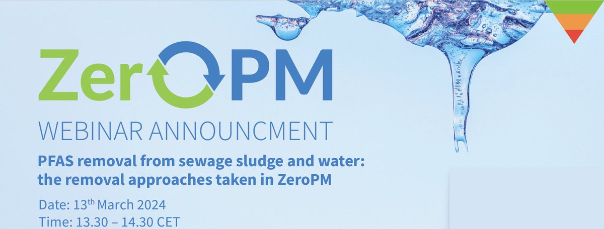 ZeroPM_H2020's tweet photo. Announcing the #ZeroPM #Webinar: “PFAS removal from sewage sludge and water - the removal approaches taken in ZeroPM" with Marcel Riegel @DVGW and Michalis Fountoulakis @uaegean
presenting!
March 13'th, 13:30 – 14:30 CET
Register and info: https://t.co/a4JvwvrLry https://t.co/GzFYEgj96x