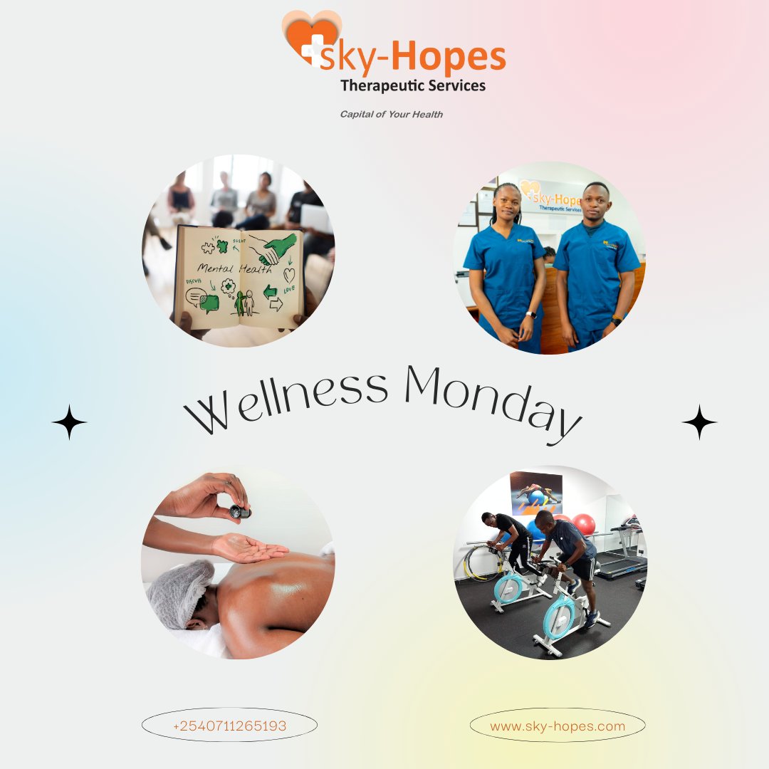 New Month! New Week! New Goal! 📍Maralal Oasis 4th Floor, Hurlingham sky-hopes.com #wellnessmonday #wellnesscenter #skyhopestherapeuticservices