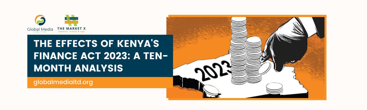 Explore Kenya's Finance Act 2023 impact on businesses: corporate tax shifts, personal income adjustments, VAT reforms, excise duty changes, and post-implementation dynamics. Read more: globalmedialtd.org/post/kenya-fin… #MarketX #GlobalMediaLtd #AskGlobalMedia #FInanceAct2023 ecitizen