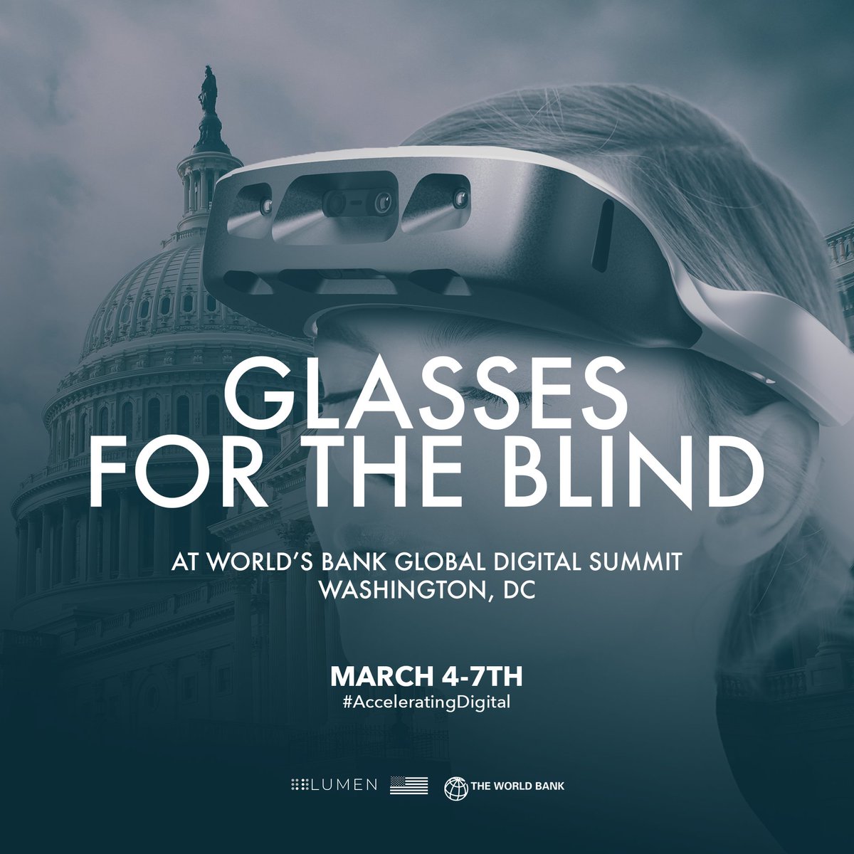 .lumen is in Washington DC at World Bank! Excited and honored to showcase .lumen at the Global Digital Summit, in DC, on 4th-7th of March. #assistiveTechnology #innovation #deeptech