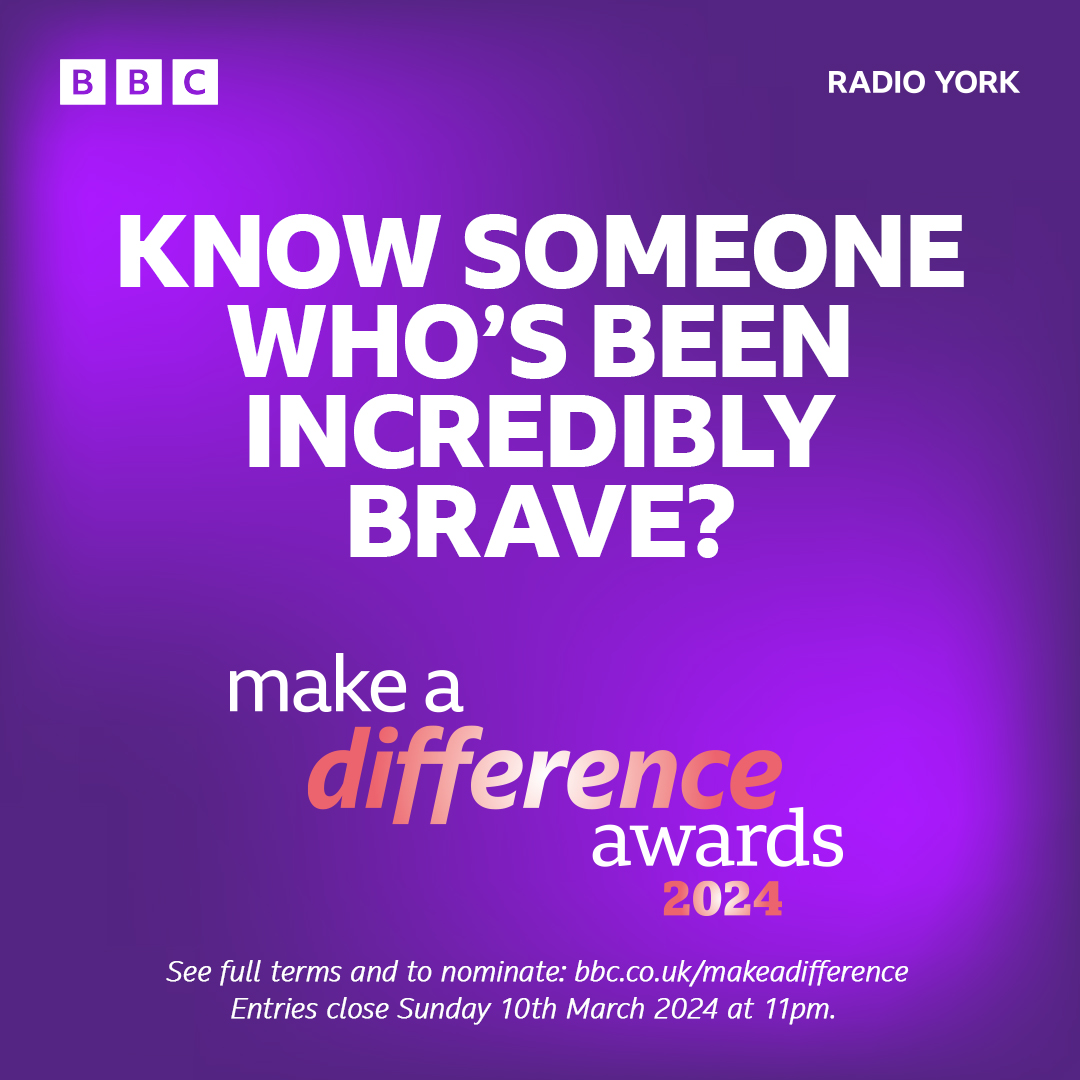 Thousands of people across North Yorkshire are incredibly brave. 👏🏼 If you know someone who deserves a thank you, nominate them for a BBC Radio York Make a Difference Award! 🏆 You’ve got until 11pm on 10/03/2024. Full terms and details here: bbc.in/makeadifference