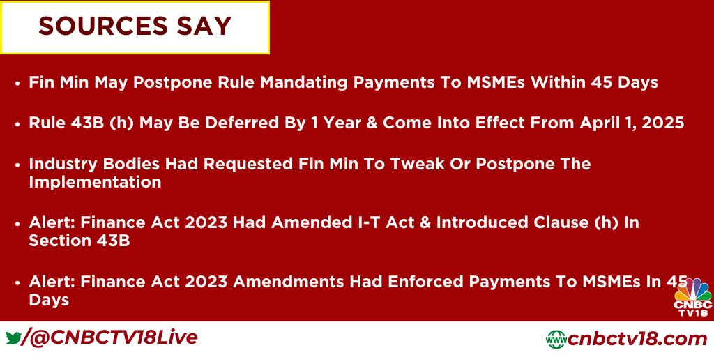 CNBCTV18Live's tweet photo. #JustIn | Finance Ministry may postpone rule mandating payments to MSMEs within 45 days, sources say https://t.co/1i2txvQQ4u