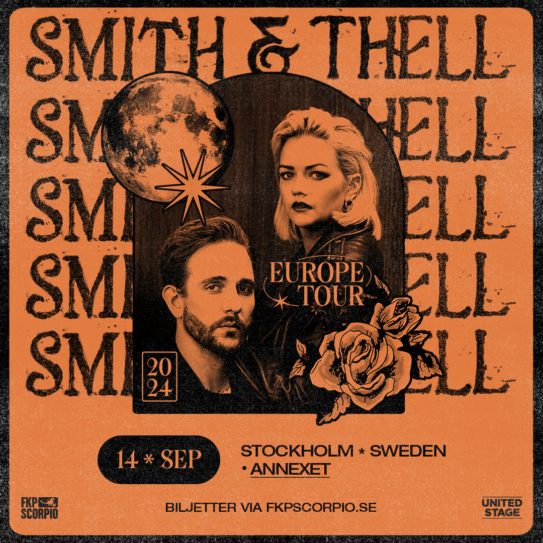 Smith &amp; Thell åker ut på Europaturné 💥

Snart släpps biljetterna till årets hetaste konsert på Annexet med ingen mindre än Smith &amp; Thell!⚡🎤

📅 14  september 2024
📍 Annexet, Stockholm Live 

Biljettsläpp fredag 8 mars kl. 10:00 👇
w.axs.com/tKXC50QKAT5