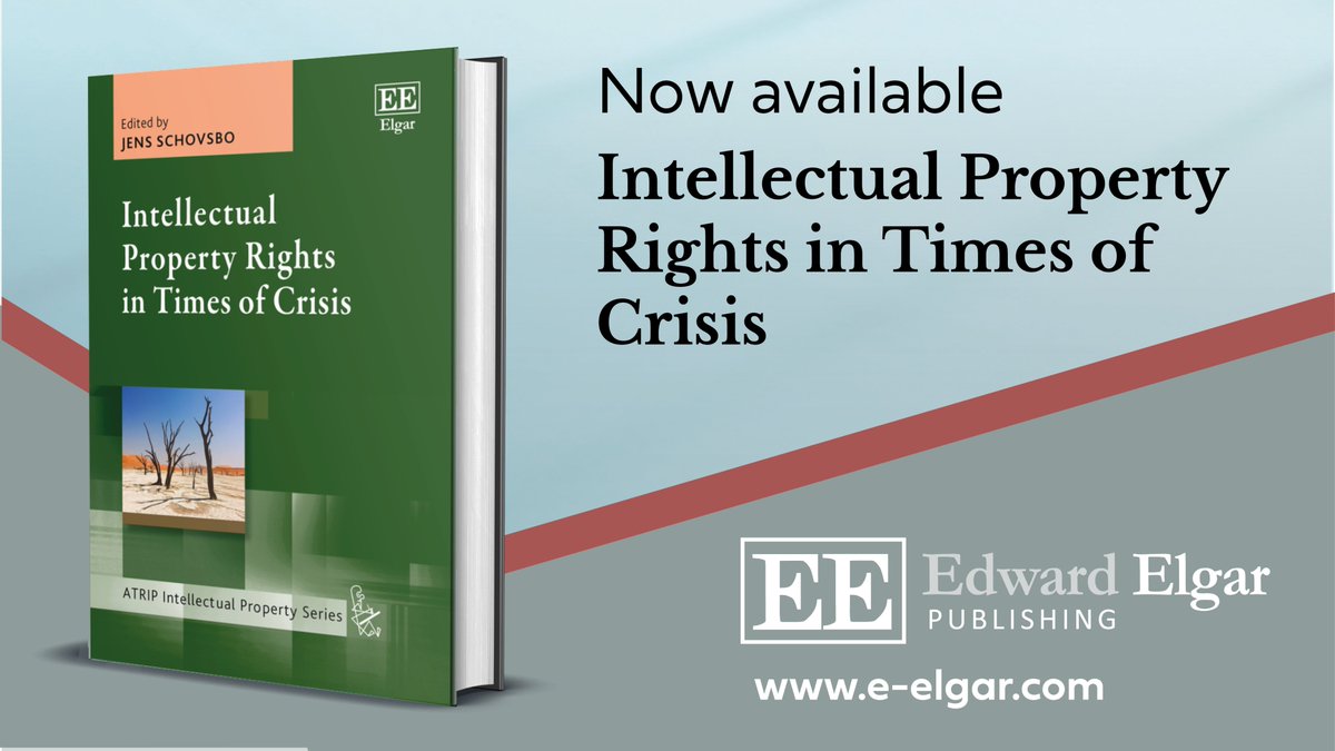 🆕 #IntellectualProperty Rights in Times of Crisis edited by @CIIR_KU's @JensSchovsbo 🆓 chapters on lessons learned from the Covid-19 #pandemic & the #COVID19 #TRIPS Waiver and the WTO Ministerial Decision by Peter K Yu ➡️ doi.org/10.4337/978103… @drmpWOLF @giuliapriora