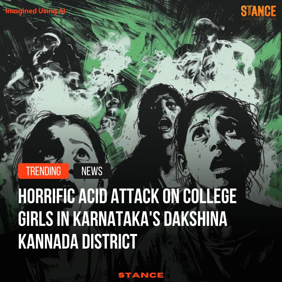 'Shocking and Saddening: College Girls Targeted in Horrific Acid Attack in Karnataka's Dakshina Kannada District! 😱 #StopAcidAttacks #JusticeForVictims #KarnatakaHorror