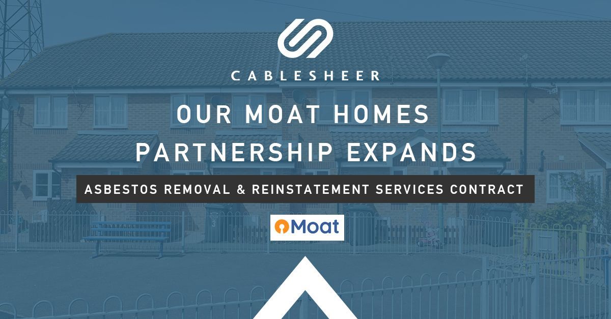 Cablesheer is thrilled to announce the expansion of our partnership with Moat Homes. We are honoured to have been selected for their Asbestos Removal and Reinstatement Services Contract. buff.ly/49M0qRZ 

#Contractor #Cablesheer #environmental #asbestos #asbestosremoval