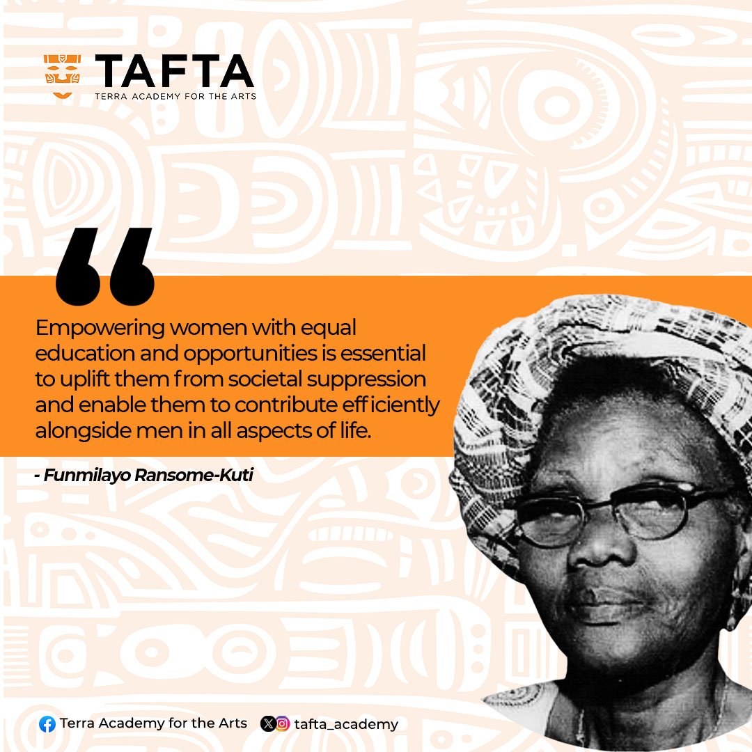 Today, we celebrate the words of Funmilayo Ransome-Kuti, who reminds us of the power of equal education and opportunities for women. 💜

#TAFTA #inspireinclusion #frkthemovie #terrakulture #felasmother