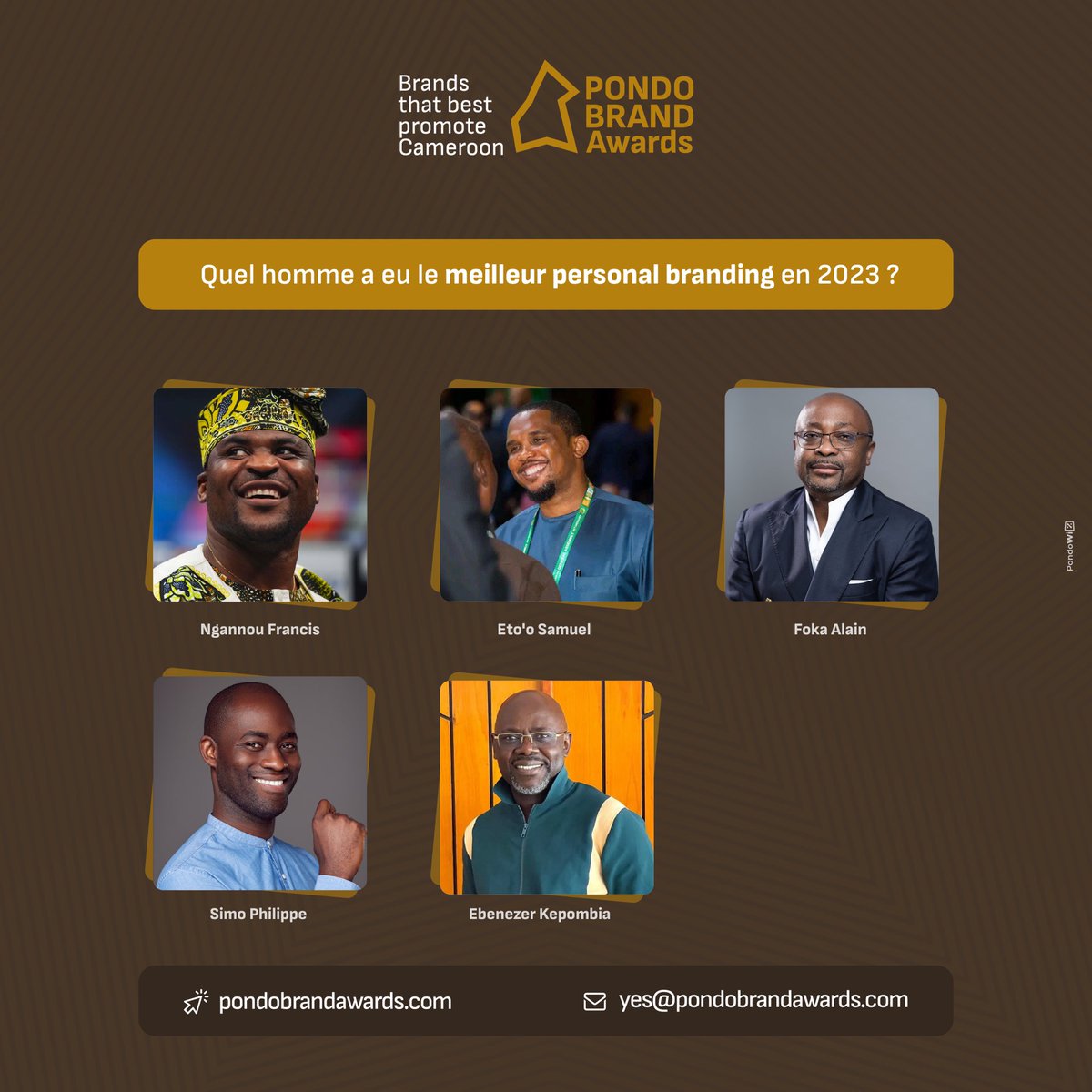 BapaYves's tweet photo. #PondoBrandAwards
Pour toi, lequel a le plus inspiré positivement les camerounais en 2023 ?
@francis_ngannou
@alainfoka2005
@SamuelEtoo
#PhilippeSimo
#EbenezerKepombia
Pour voter, clique sur ce lien, choisis ta catégorie et VOTE 👇🏽
https://t.co/Up3x0fHt32 https://t.co/rVWADMPEOg
