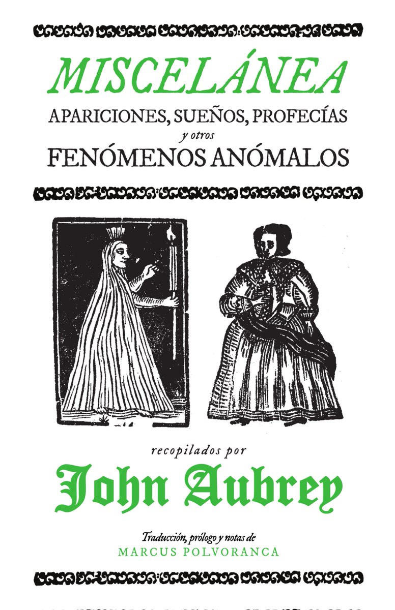 Pues ya sí que sí, por fin, tras un inicio de año bastante intenso, de trabajo duro, endiablado, hipnótico, puedo mostraros a nuestra nueva criatura: Miscelánea: apariciones, sueños, profecías y otros fenómenos anómalos, de J. Aubrey. #FelizSemana a todos! lasierradeldragon.es/2024/03/miscel…