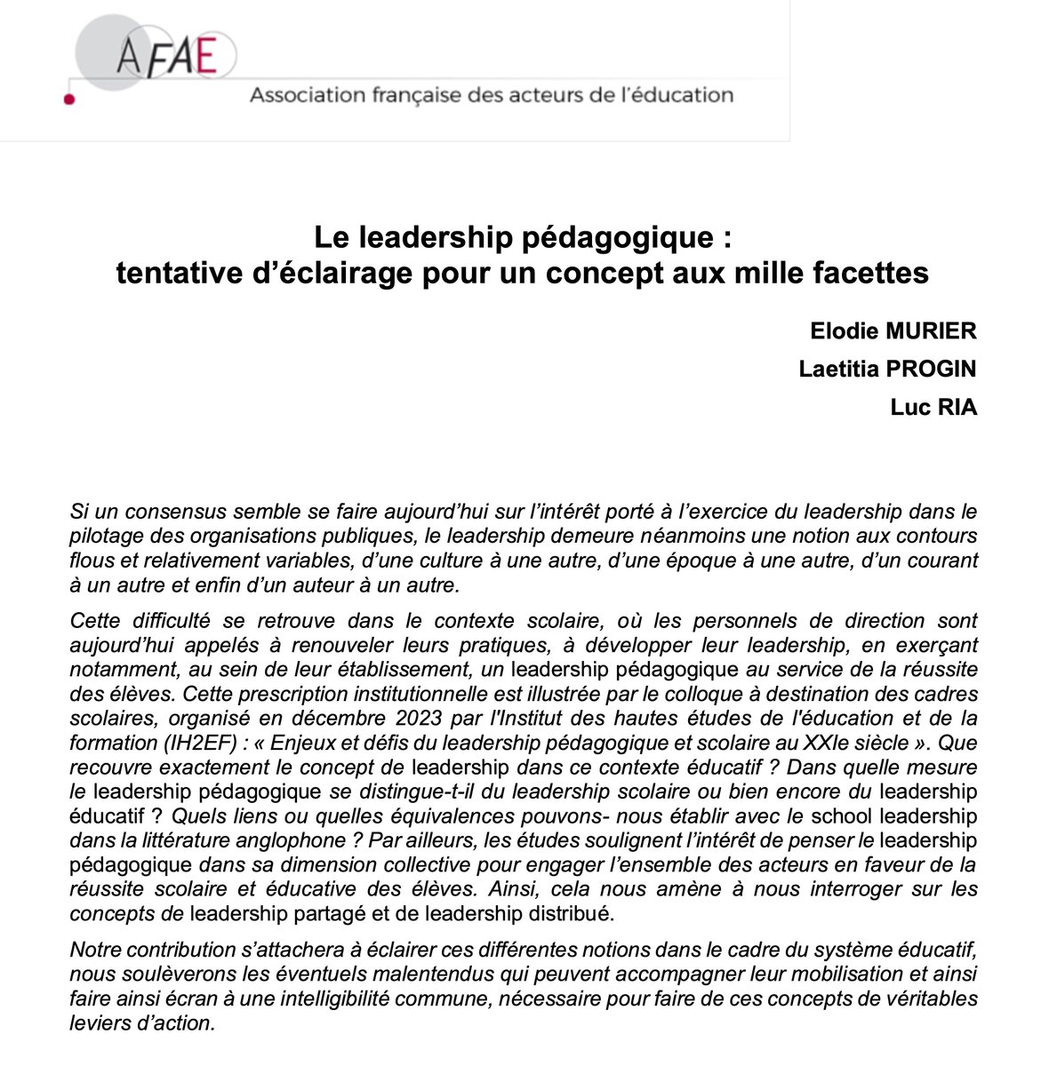Un nouveau texte en accès libre sur notre site : 

“Le leadership pédagogique : tentative d’éclairage pour un concept aux mille facettes” par Elodie MURIER, Laetitia PROGIN et Luc RIA

à retrouver dans la rubrique "Débats et propositions" : afae.fr/category/debat…