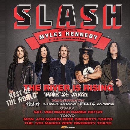 Live-Streaming

SLASH Featuring MYLES KENNEDY AND THE CONSPIRATORS
THE REST OF THE WORLD TOUR 2024 JAPAN
Mon, 04 Mar | 7 PM at Zepp DiverCity Tokyo

Link Stream : cutt.ly/awMLGSXq

#SLASH #MYLESKENNEDY #THECONSPIRATORS #theriverisrisingtour #THERESTOFTHEWORLDTOUR2024