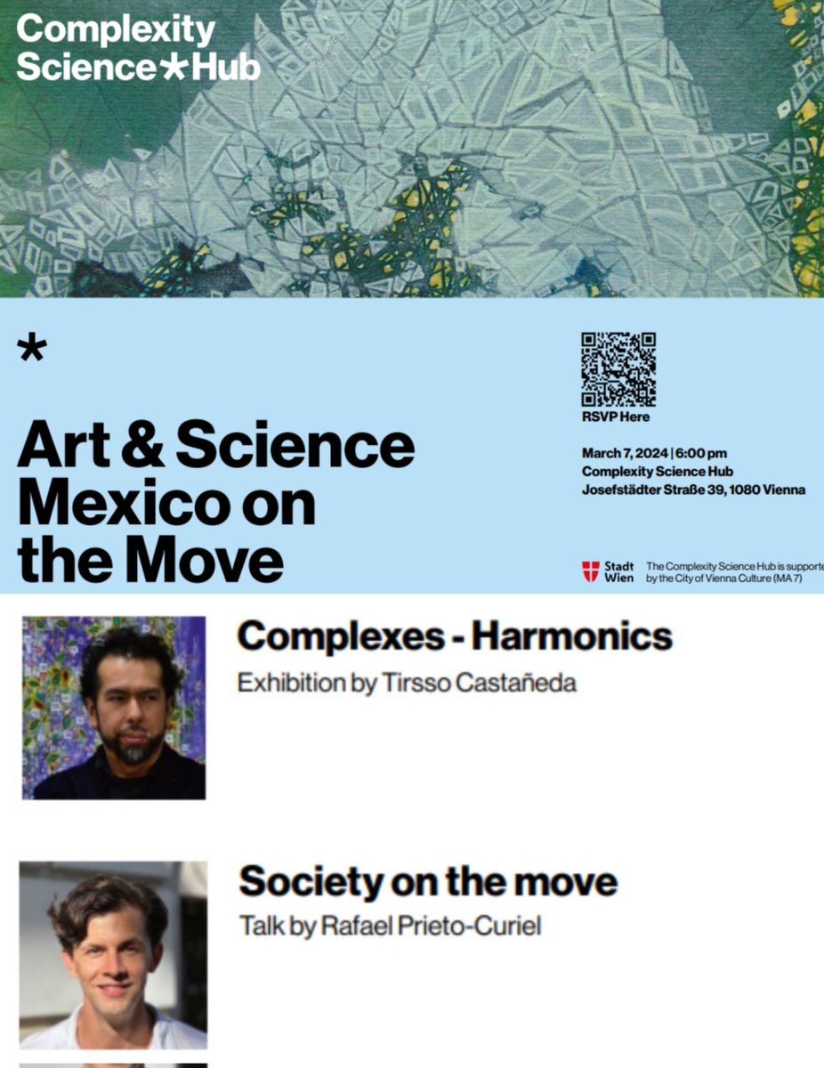 See you this Thursday @CSHVienna for the Art & Science: Mexico on the Move. Tirsso Castañeda will present his new pieces, and I will talk about migration and Mexico. 🇲🇽 🇦🇹 🧑‍🔬👨‍🎨 Details: csh.ac.at/events/art-sci…