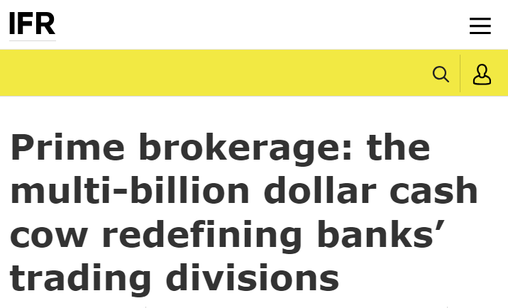 READ: Prime brokerage - the multibillion $ cash cow redefining banks' trading divisions

Prime accounted for over half equities revenues in 2023

Deepdive on how financing + providing hedge funds market access became a linchpin in banks' markets units

ifre.com/story/4433586/…