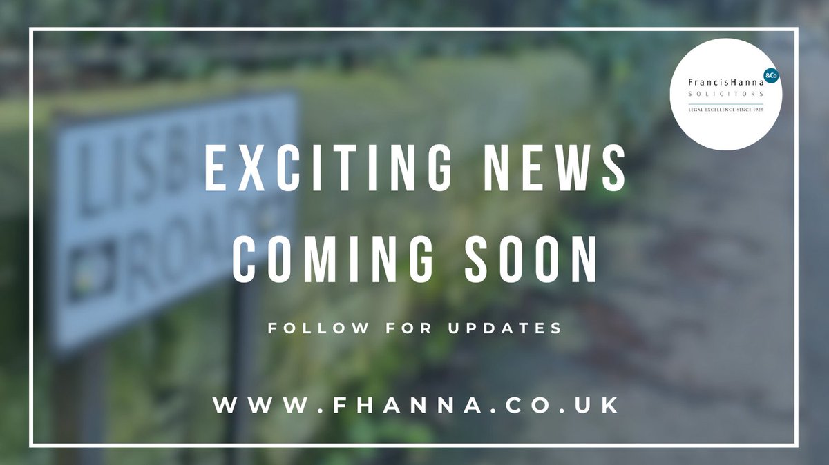 Exciting times ahead for Francis Hanna & Co Solicitors… we can’t wait to share our news with you… 
#WatchThisSpace  #StayTuned #ComingSoon #Announcements #Updates #KeepInformed #WatchThisSpace #StayUpdated  #NewVenture #ExcitingTimes #NextChapter #NewOpportunity