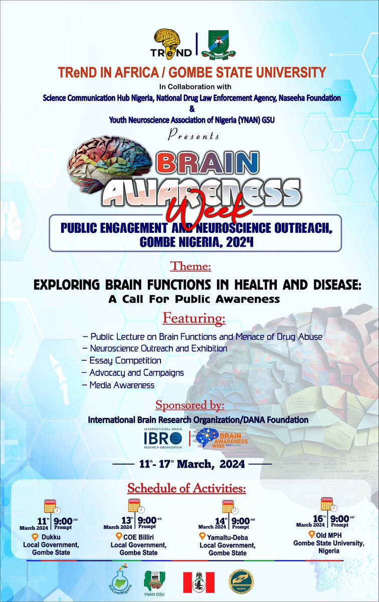 mshehu84's tweet image. Here we come again!!! #GOMBE2024# Join us and Celebrate #BrainAwarenessWeek2024#Exploring Brain Functions in Health and Diseases# @TReNDinAfrica @TheBaleLab @NSNSecretariat @ThePhySoc @SONAorg @AmadiIhunwo. Thank you @IBROorg for the support and funding