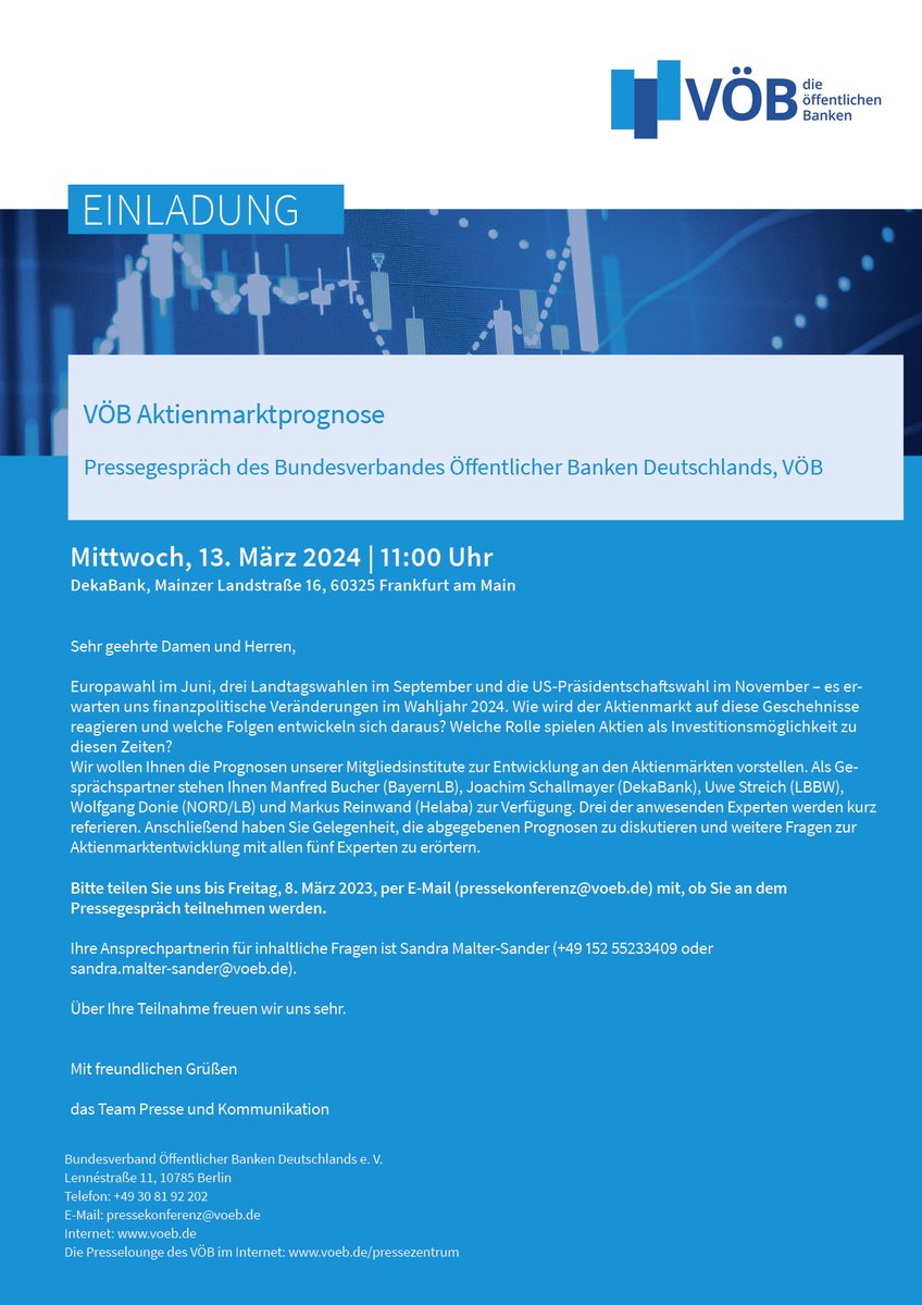 Bundesverband Öffentlicher Banken Deutschlands (@voeb_banken) on Twitter photo Der #VÖB lädt zum Aktienmarktprognose Pressegespräch am 13. März ein! Wir freuen uns auf die Einschätzungen unserer Experten der <a href="/BayernLB/">BayernLB</a>, <a href="/DekaBank/">Deka</a>, <a href="/LBBW_Research/">LBBW Research</a>, <a href="/nord_lb/">NORD/LB</a> & <a href="/Helaba/">Ale Barrientos</a> zur Entwicklung an den Aktienmärkten. #VÖBAktienPK Infos & Anmeldung: voeb.de/veranstaltungen Der #VÖB lädt zum Aktienmarktprognose Pressegespräch am 13. März ein! Wir freuen uns auf die Einschätzungen unserer Experten der <a href="/BayernLB/">BayernLB</a>, <a href="/DekaBank/">Deka</a>, <a href="/LBBW_Research/">LBBW Research</a>, <a href="/nord_lb/">NORD/LB</a> & <a href="/Helaba/">Ale Barrientos</a> zur Entwicklung an den Aktienmärkten. #VÖBAktienPK Infos & Anmeldung: voeb.de/veranstaltungen