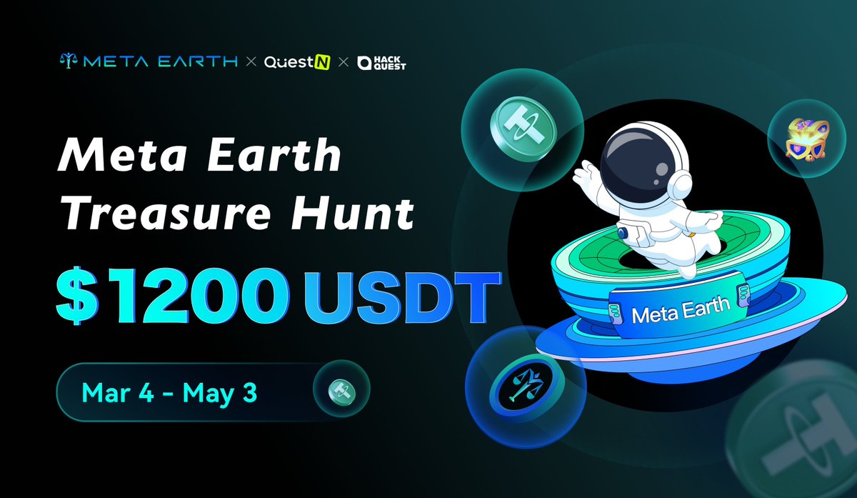 🚀Meta Earth x @QuestN_com x @Hackquest_ $1200U Giveaway🚀 Meta Earth first $1200U giveaway is in full swing❤️‍🔥 Be ME early supporter to earn rewards👇 🔗Venue: app.questn.com/quest/82090796… 📅Event Time: March 4th ~ May 5th 10:30(UTC) #MetaEarth #Giveaway #Coldstart2024