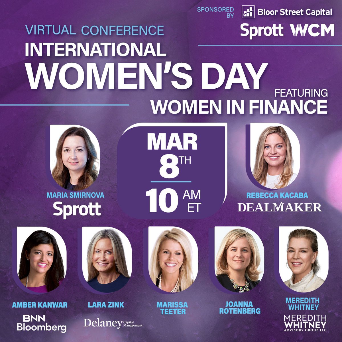 @BloorStreetCap along with @Sprott and Women in Capital Markets (WCM) are proud sponsors of a virtual conference celebrating Women in Finance on #IWD2024. Register at bit.ly/3UZxGRt