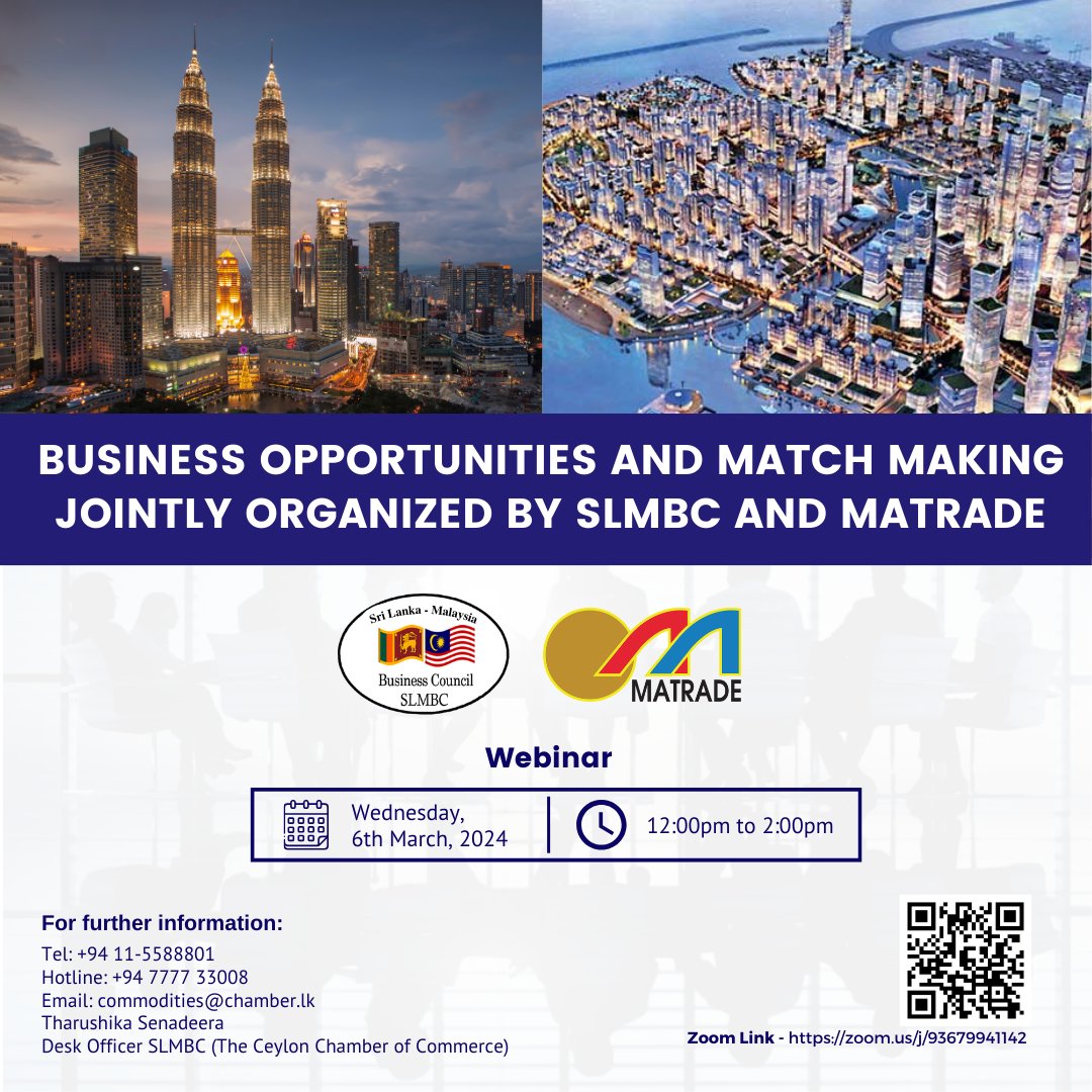 Join the SLMBC & MATRADE webinar for a business matchmaking opportunity! Connect with potential partners, explore new markets, and gain valuable insights. Zoom Link - zoom.us/j/93679941142 #slmbc #srilanka #malaysia #businesscouncil #matrade #businessopportunity