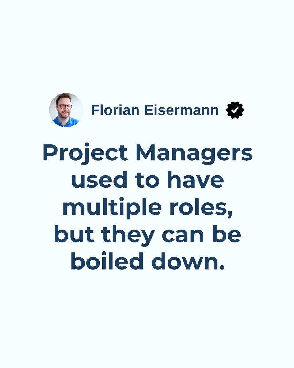 As a Project Manager, your 3 roles are:

1. Customer Success: Making sure your customers are very happy

2. Marketing: Driving continuous awareness to your project

3. Chief Heart 💙 Officer: Ensure your team members have a time of their lives

That's basically it.