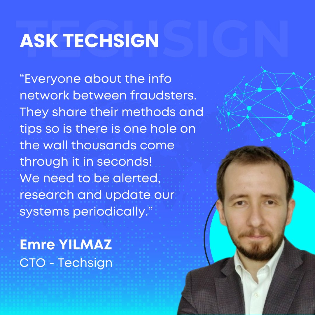 Our CTO Emre Yılmaz warns everyone about the info network between fraudsters. They share their methods and tips so is there is one hole on the wall thousands come through it in seconds! We need to be alerted, research and update our systems periodically. #kyc